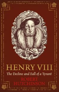 Book Cover for Henry VIII by Robert Hutchinson