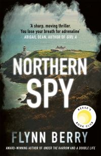 Book Cover for Northern Spy by Flynn Berry