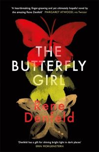 Book Cover for The Butterfly Girl by Rene Denfeld