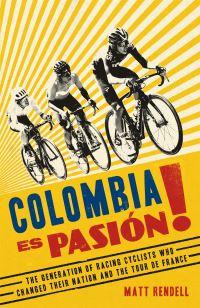 Book Cover for Colombia Es Pasión! by Matt Rendell