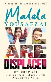 Book Cover for We Are Displaced by Malala Yousafzai