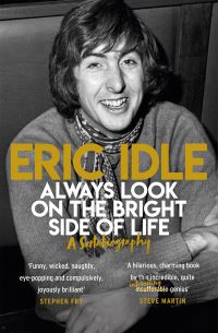 Book Cover for Always Look on the Bright Side of Life by Eric Idle