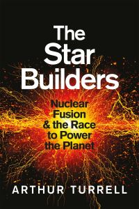 Book Cover for The Star Builders by Arthur Turrell