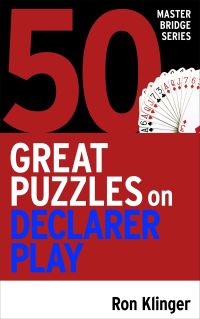 Book Cover for 50 Great Puzzles on Declarer Play by Ron Klinger