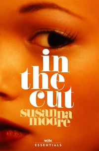 Book Cover for In the Cut by Susanna Moore