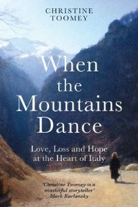 Book Cover for When the Mountains Dance by Christine Toomey