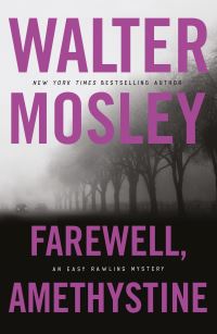 Book Cover for Farewell, Amethystine by Walter Mosley