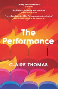 Book Cover for The Performance by Claire Thomas