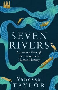 Book Cover for Seven Rivers by Vanessa Taylor