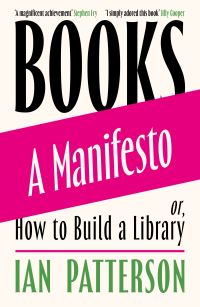 Book Cover for Books - A Manifesto by Ian Patterson