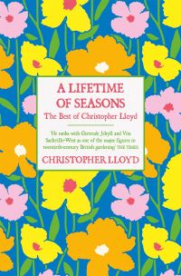 Book Cover for A Lifetime of Seasons by Christopher Lloyd
