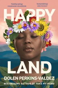 Book Cover for Happy Land by Dolen PerkinsValdez