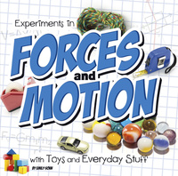 Book Cover for Experiments in Forces and Motion With Toys and Everyday Stuff by Emily Sohn