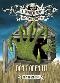 Book Cover for Don't Open It! by Michael Dahl