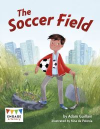 Book Cover for The Soccer Field by Adam Guillain