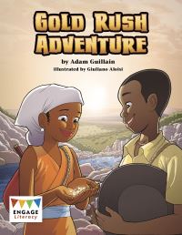 Book Cover for Gold Rush Adventure by Adam Guillain
