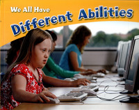 Book Cover for We All Have Different Abilities by Melissa Higgins