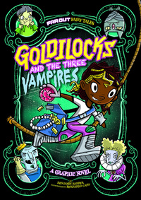 Book Cover for Goldilocks and the Three Vampires by Laurie S Sutton
