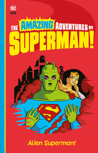 Book Cover for Alien Superman! by Yale Stewart, Jerry Siegel, Joe Shuster