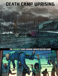 Book Cover for Death Camp Uprising by Nel Yomtov, Michael Bartolo