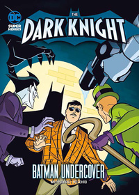 Book Cover for Batman Undercover by Paul Weissburg, Bob Kane, Bill Finger