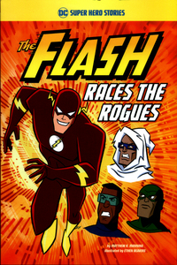 Book Cover for The Flash Races the Rogues by Matthew K Manning