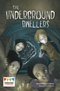 Book Cover for The Underground Dwellers by Emma Carlson Berne