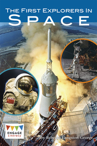 Book Cover for The First Explorers in Space by Rebecca LangstonGeorge