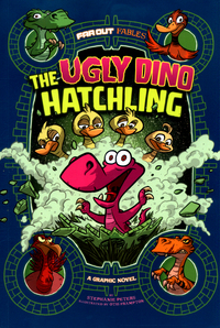 Book Cover for The Ugly Dino Hatchling by Stephanie True Peters