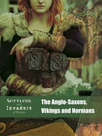 Book Cover for The Anglo-Saxons, Vikings and Normans by Ben Hubbard