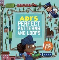 Book Cover for Adi's Perfect Patterns and Loops by Caroline Karanja