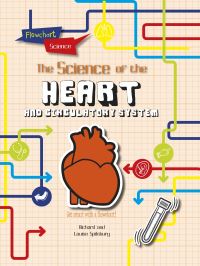 Book Cover for The Heart by Richard Spilsbury, Louise Spilsbury
