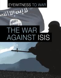 Book Cover for The War Against ISIS by Angela Adams