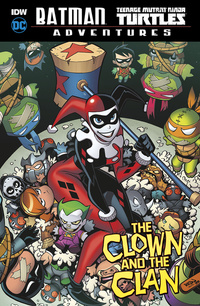 Book Cover for The Clown and the Clan by Matthew K Manning, Leonardo Ito, IDW Publishing, Inc DC Comics