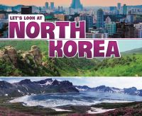 Book Cover for Let's Look at North Korea by Joy FrischSchmoll