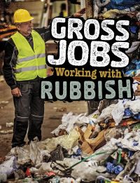Book Cover for Working With Rubbish by Nikki Bruno Clapper