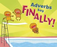 Book Cover for Adverbs Say 