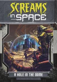 Book Cover for A Hole in the Dome by Steven Brezenoff
