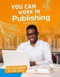 Book Cover for You Can Work in Publishing by Marne Ventura
