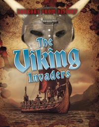 Book Cover for The Viking Invaders by Louise Spilsbury