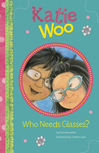Book Cover for Who Needs Glasses? by Fran Manushkin