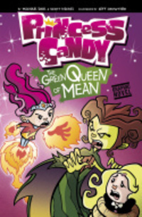 Book Cover for The Green Queen of Mean by Michael Dahl, Scott Nickel