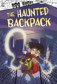 Book Cover for The Haunted Backpack by Michael Dahl