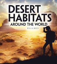 Book Cover for Desert Habitats Around the World by M M Eboch
