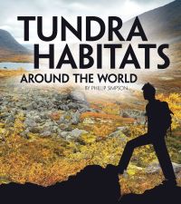 Book Cover for Tundra Habitats Around the World by Phillip W Simpson