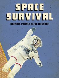 Book Cover for Space Survival by Alicia Klepeis