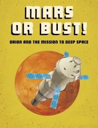 Book Cover for Mars or Bust! by Ailynn Collins