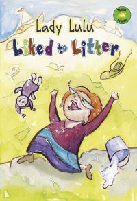 Book Cover for Lady Lulu Liked to Litter by Nancy Loewen