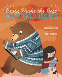 Book Cover for Bears Make the Best Writing Buddies by Carmen Oliver