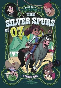 Book Cover for The Silver Spurs of Oz by Erica Schultz